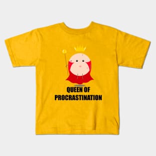 Queen of procrastination Kids T-Shirt